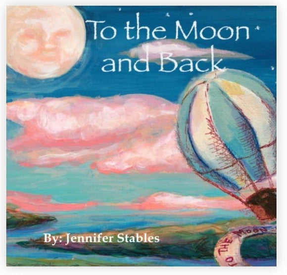 To The Moon and Back by Jennifer Stables